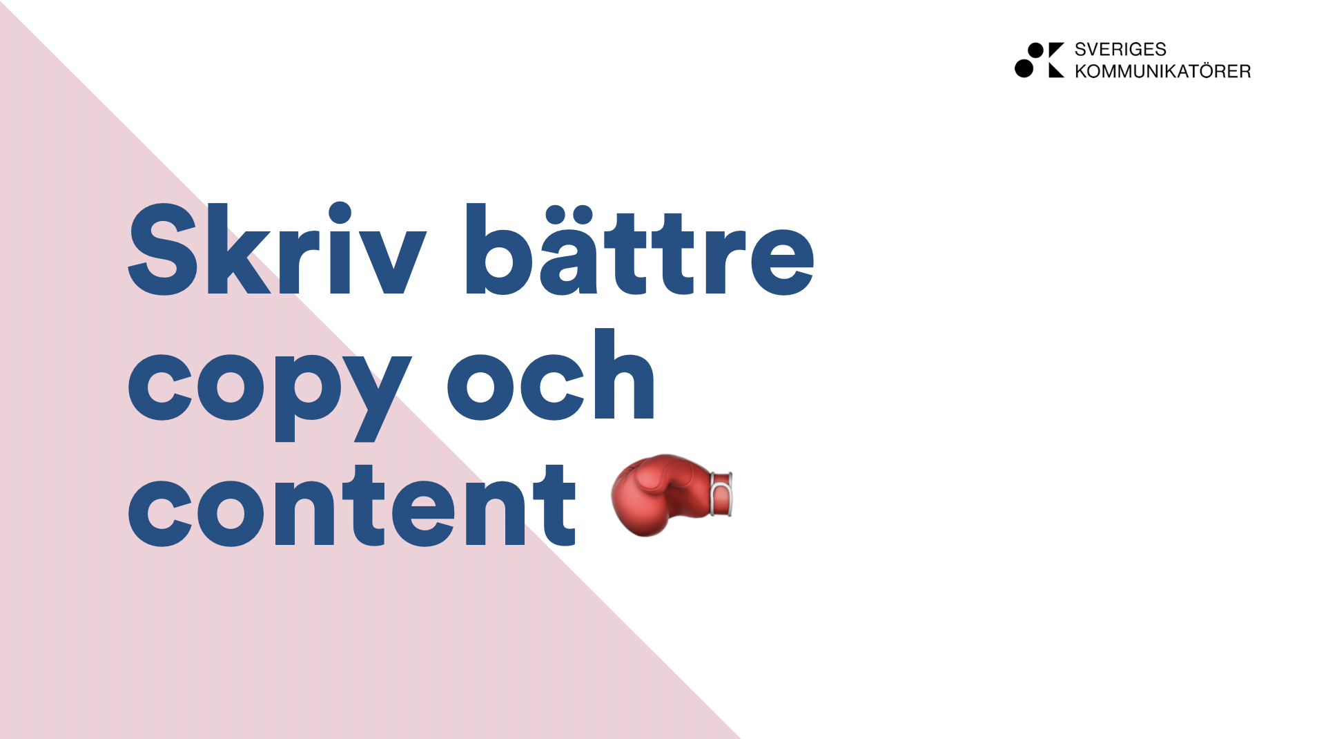 Skriv bättre copy och content - utbildning digital med Mattias Åkerberg